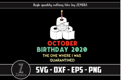 October Birthday 2020 Quarantine