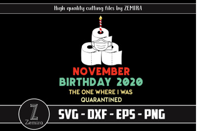 November Birthday 2020 Quarantine