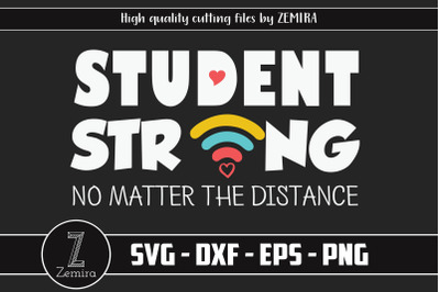 Student Strong No Matter The Distance