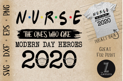 Nurse Modern Day Heroes 2020