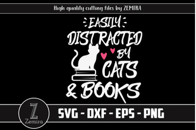 Easily Distracted by Cats and Books SVG