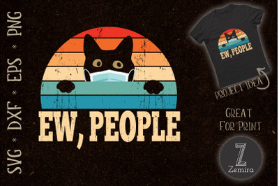 Ew People Funny Cat Cat  Lover