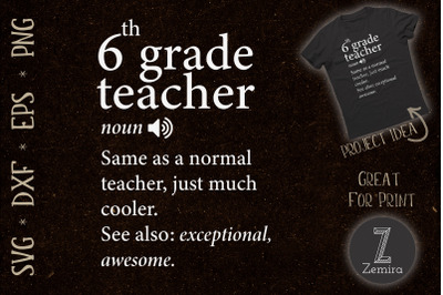 6th Grade Teacher Funny Definition