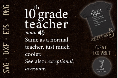 10th Grade Teacher Funny Definition