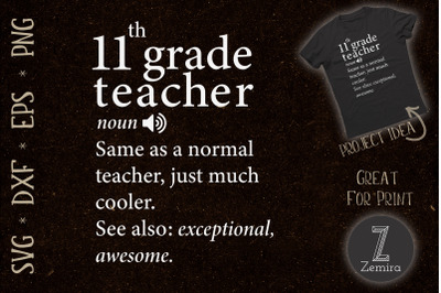 11th Grade Teacher Funny Definition