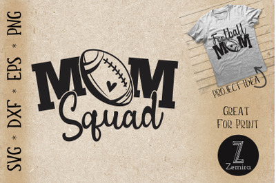 Football Mom Squad SVG