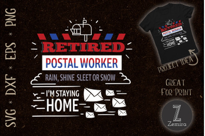 Retired Postal Worker Staying Home