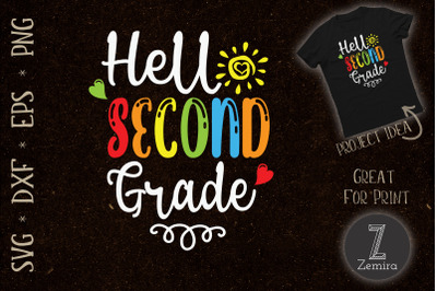 Hello Second Grade Back To School