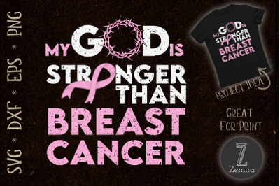 My God Is Stronger Than Breast Cancer