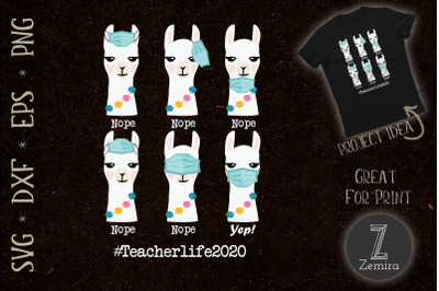 Teacher Life 2020 Llama Wearing Mask SVG