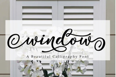 Window | A beautiful Calligraphy Font