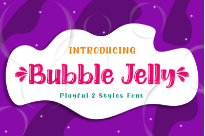Bubble Jelly | A Cute Playful Font