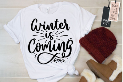 Winter Is Coming SVG Quotes Christmas