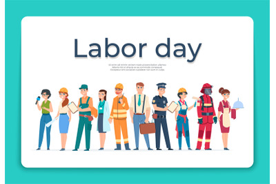 Labor day greeting card. Cartoon engineer and policeman, waiter and fi