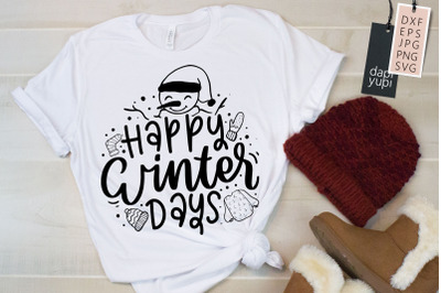 Happy Winter Days Quotes SVG