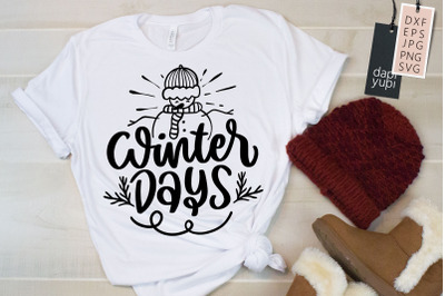 Winter Days SVG Christmas Quotes