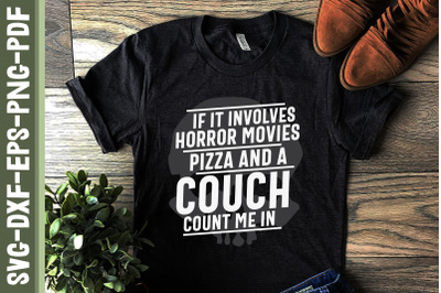 Horror Movies Pizza and a Couch