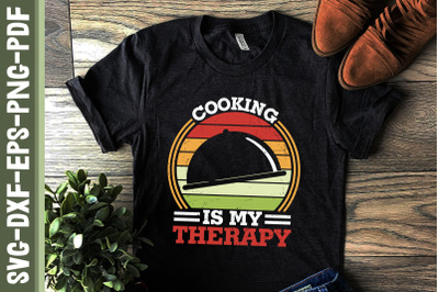 Cooking Is My Therapy Culinary Chef