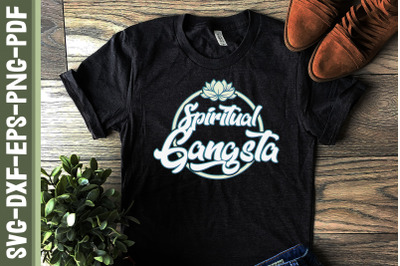 Vintage Style Yoga Spiritual Gangsta