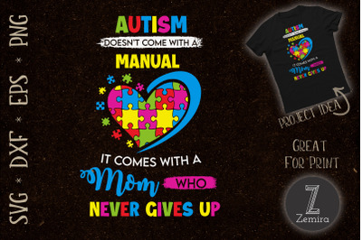 Mom Never Give Up Autism Awareness