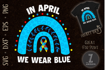 April We Wear Blue Rainbow Puzzle Autism