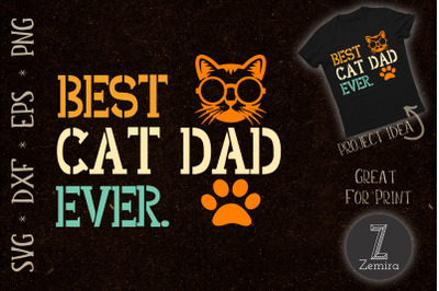 Vintage Best Cat Dad Ever Cat Daddy