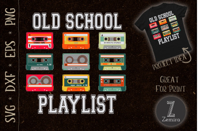 Cassette Tape Music Old School Playlist