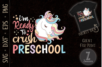 Ready to crush Preschool Unicorn Lovers