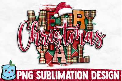 Merry Christmas Y&#039;all Sublimation Design