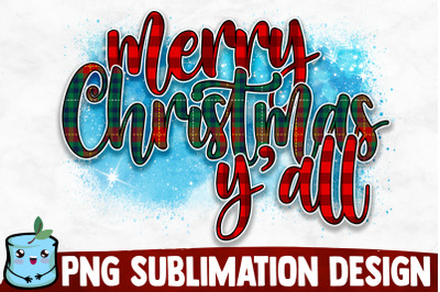 Merry Christmas Y&#039;all Sublimation Design