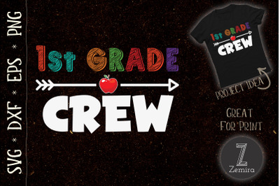 1st Grade Crew Teacher School