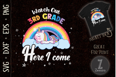 WATCH OUT 3rd Grade Unicorn Rainbow