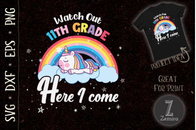 WATCH OUT 11th Grade Unicorn Rainbow