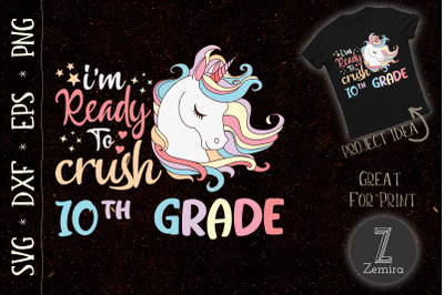 Ready to crush 10th Grade Unicorn Lovers