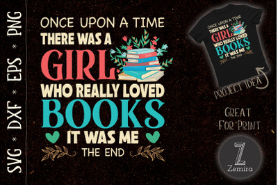 Womens Once Upon A Time Girl Loved Books