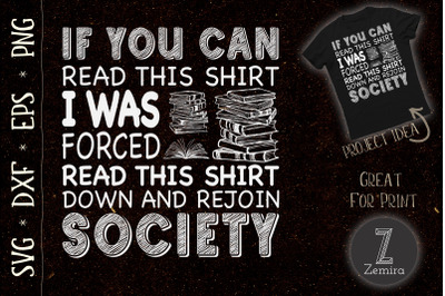 If You Can Read This Shirt Book Lovers