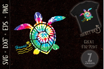 Hawaii Tie Dye Sea Turtle Turtle Lovers