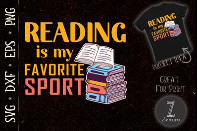 Reading Is My Favorite Sport Book Lovers