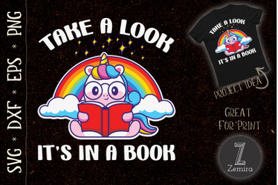 Take A Look Its In Book Unicorn Reading