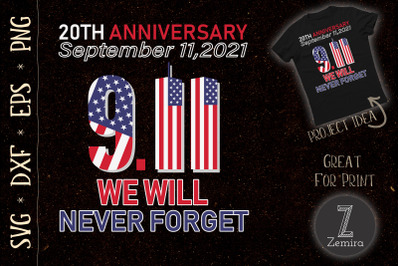 20 Year Anniversary 9-11-2001