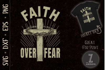 Jesus Christ Cross Faith Over Fear