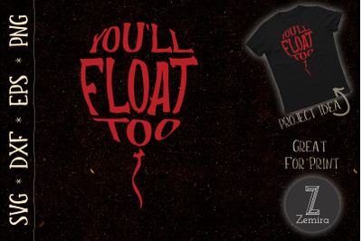 Halloween Horror Scary Youll Float Too