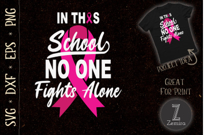 In this School No One Fights Alone