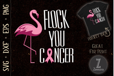 Flock You Breast Cancer Pink Flamingo