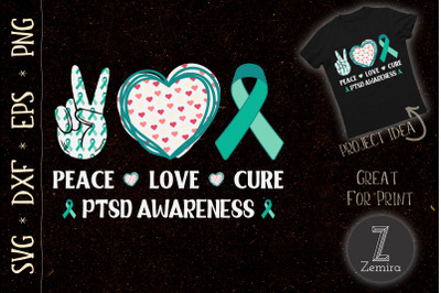 Peace Love Cure PTSD Awareness