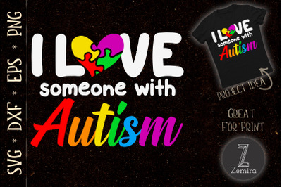 I Love Someone with Autism