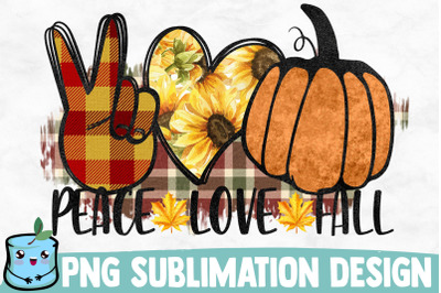 Peace Love Fall Sublimation Design