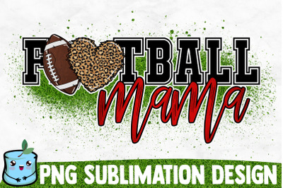 Football Mama Sublimation Design