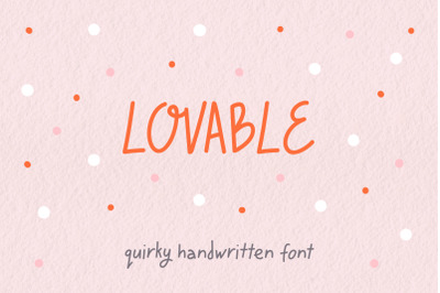 Lovable | Quirky Handwritten Font
