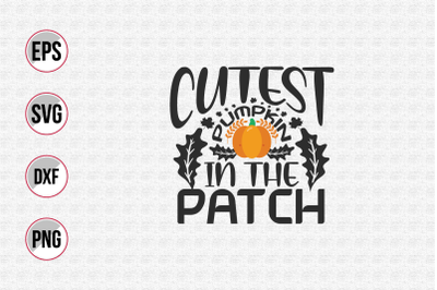 Cutest pumpkin in the patch svg.